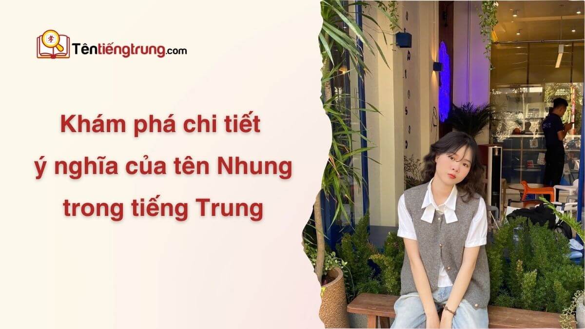 Tên Nhung trong tiếng Trung