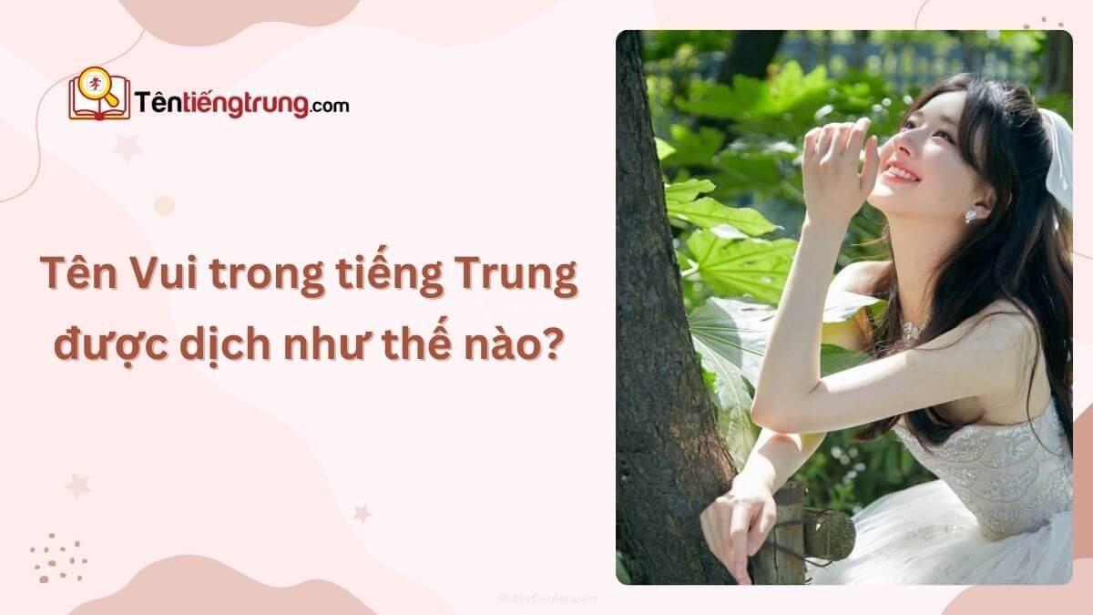 Tên Vui trong tiếng Trung