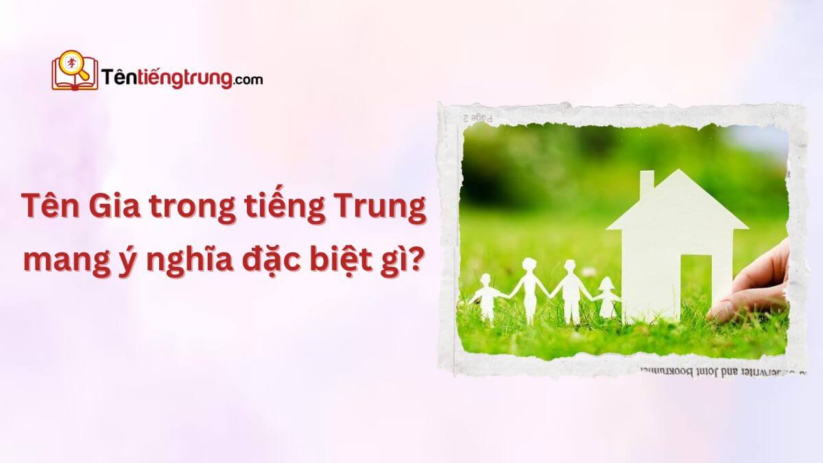 Tên Gia trong tiếng Trung