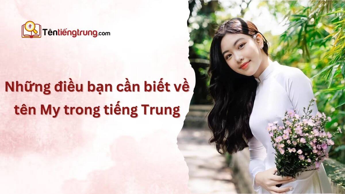 Tên My trong tiếng Trung