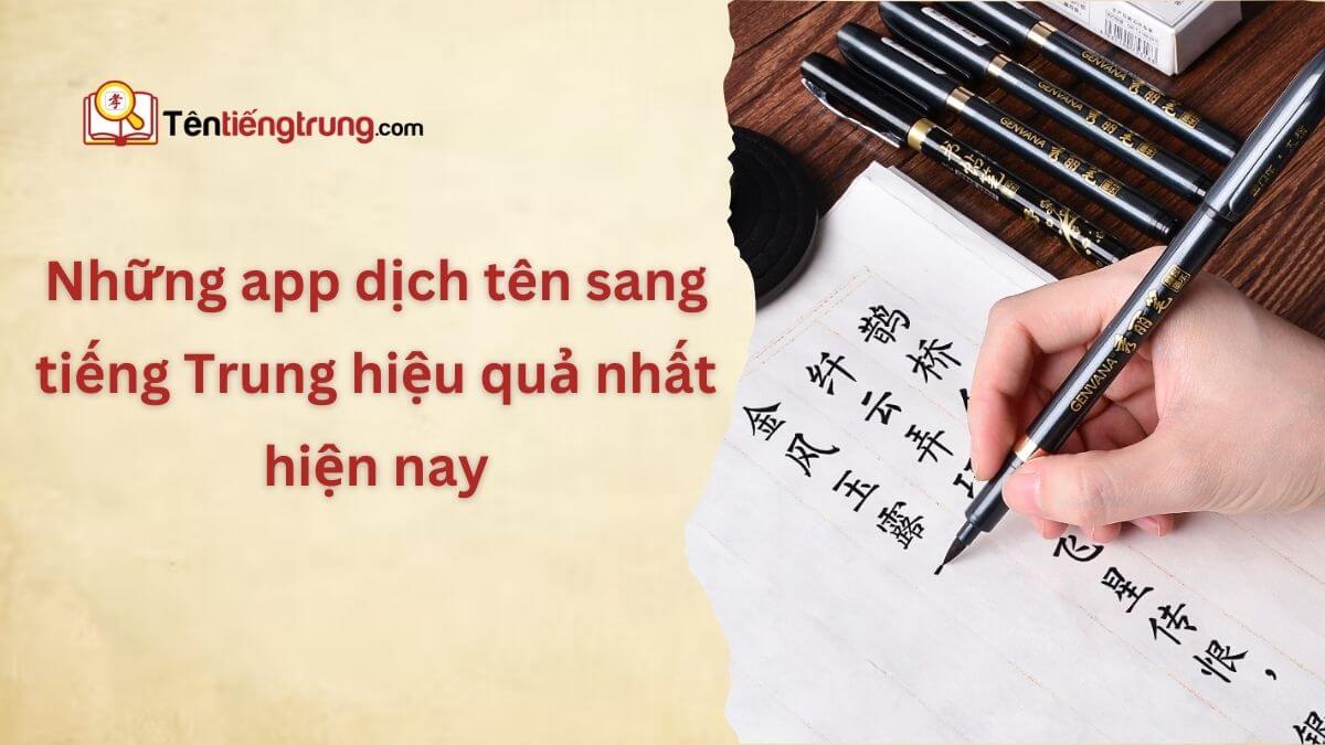 App dịch tên sang tiếng Trung