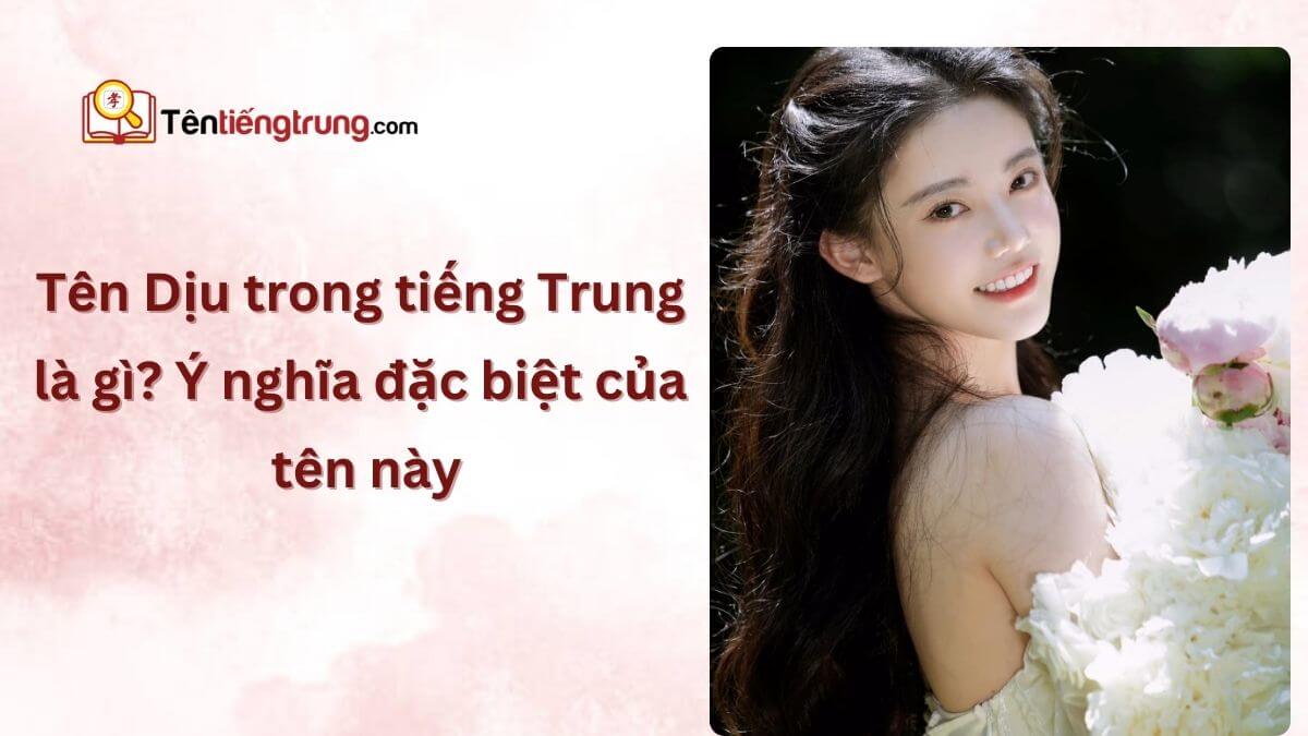 Tên Dịu tiếng Trung