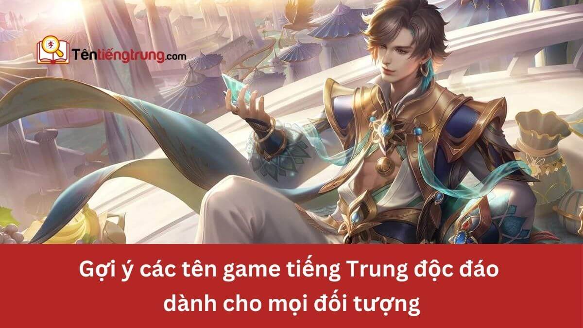 Tên game tiếng Trung