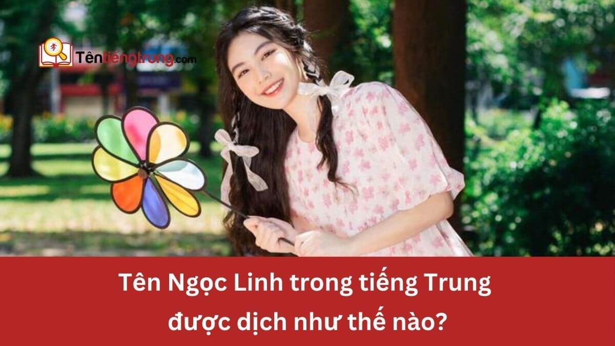 Tên Ngọc Linh trong tiếng Trung